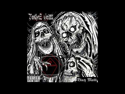 BrotherZ GriM- Post Mortem