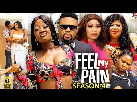 FEEL MY PAIN SEASON 4 - (NEW TRENDING MOVIE) Luchy Donald Mike Godson 2023 Latest  Nollywood Movie