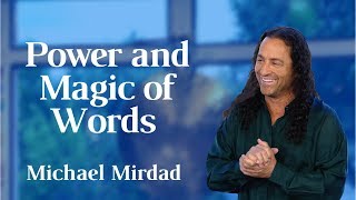 Power and Magic of Words