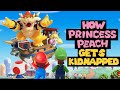 How Princess Peach Is Kidnapped In Every Mario Game