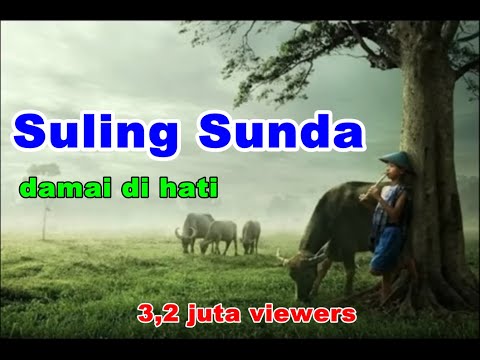 Seruling Sunda Dengan Suasana Pedesaan Tempo Dulu | The Best Relaxation Music in Java