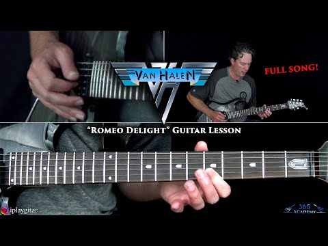 Van Halen - Romeo Delight Guitar Lesson (FULL SONG)