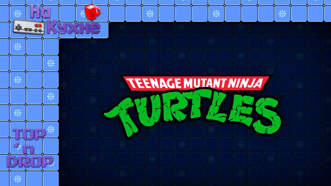 На кухне: Teenage Mutant Ninja Turtles | Top 'n Drop