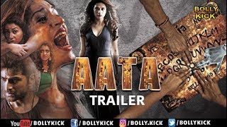 Aata Official Trailer  Shraddha Das  Hindi Dubbed 