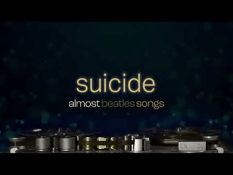 SUICIDE: Almost Beatles Songs Vol. 1