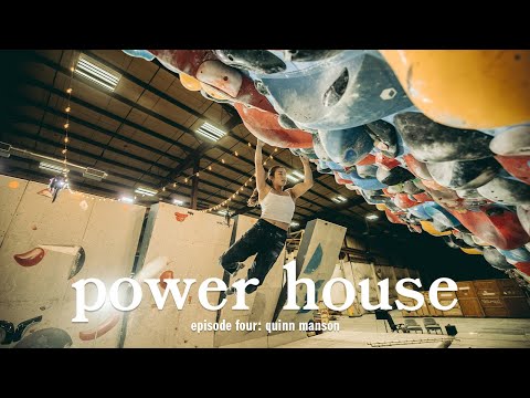 Power House: EP4 | Quinn Mason