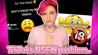 TIKTOK STILL HAS A MASSIVE NSFW PROBLEM - Low IQ ranting