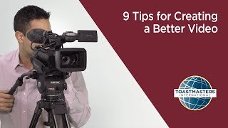9 Tips for Better Video Production