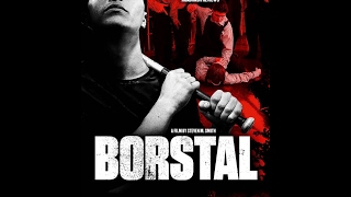 BORSTAL Official International Trailer #1