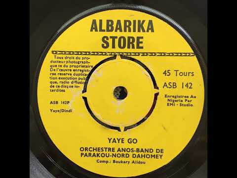 Orchestre Anos-Band De Parakou - Yaye Go