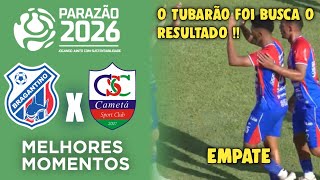 Bragantino x Cameta - Melhores Momentos - Gols - Parazão 2026