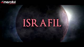 Who is ISRAFIL (AS)?