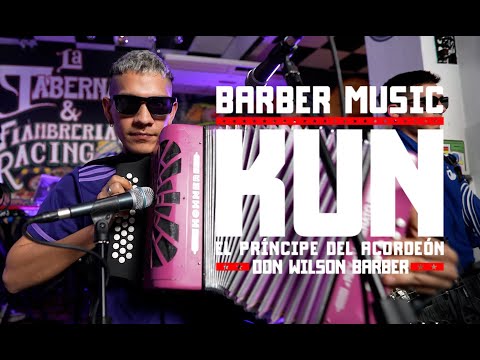 BARBER MUSIC - KUN EL PRINCIPE DEL ACORDEON - DON WILSON BARBER