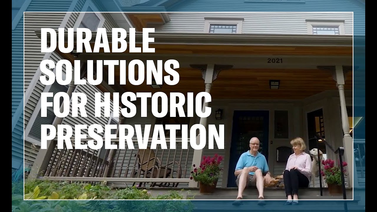 A Durable Solution for Historic Preservation