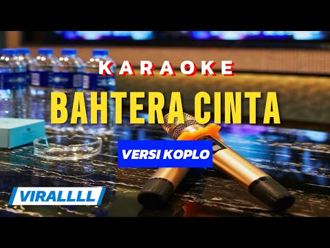 ENAK BANGETTT!!!! KARAOKE DUET BAHTERA CINTA VERSI KOPLO