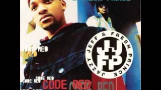 Code Red - DJ Jazzy Jeff &amp; The Fresh Prince