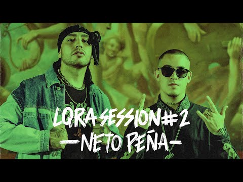 Neto Peña - LQRA Session #2 🇲🇽🇨🇴