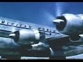 Pan Am Boeing 377 Stratocruiser Promo Film ...