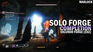 Solo Forge Completion (Volundr Forge / EDZ / Warlock) [Destiny 2 Black Armory]