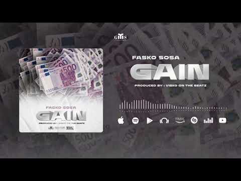 Fasko Sosa- Gain (AUDIO)
