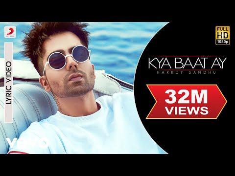 Harrdy Sandhu - Kya Baat Ay | Jaani & B Praak | Official Lyric Video