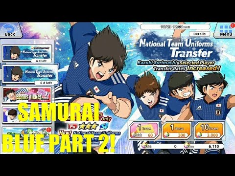 GACHA 6000 GEMS ! FOR SAMURAI BLUE PART 2! NEW PLAYER SORIMACHI! CAPTAIN TSUBASA ZERO!