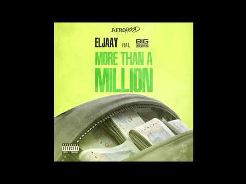 AfroHood Presents Eljaay Ft Big Zeeks