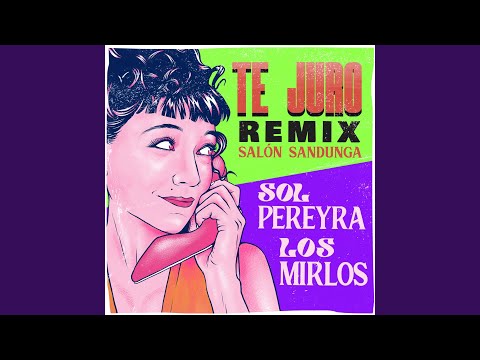Te Juro (Remix)