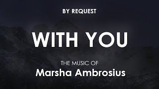 With You | Marsha Ambrosius