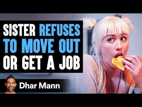 Husband's Sister Refuses To Move Out Or Get Job, Wife Reacts Shockingly | Dhar Mann