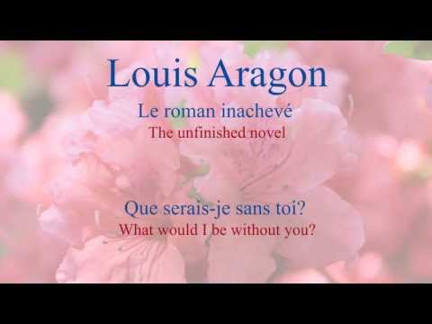 French Poem - Que serais-je sans toi? by Louis Aragon - Slow and Fast Reading