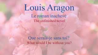 Musik-Video-Miniaturansicht zu Que serais-je sans toi? Songtext von Louis Aragon