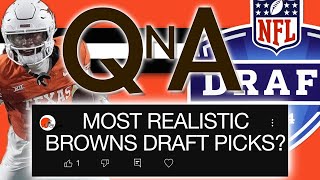 “WHAT’S THE MOST REALISTIC BROWNS DRAFT TARGETS ?” - QnA