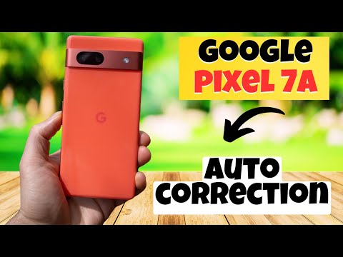 GOOGLE PIXEL 7A auto correction || How to enable auto correction || Auto correction settings