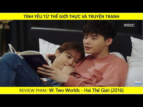 Tóm Tắt Phim Hàn TWO WORLDS - Review Phim HAI THẾ GIỚI - Khi tình yêu đến từ truyện tranh