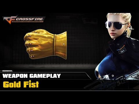 CrossFire VN - Gold Fist
