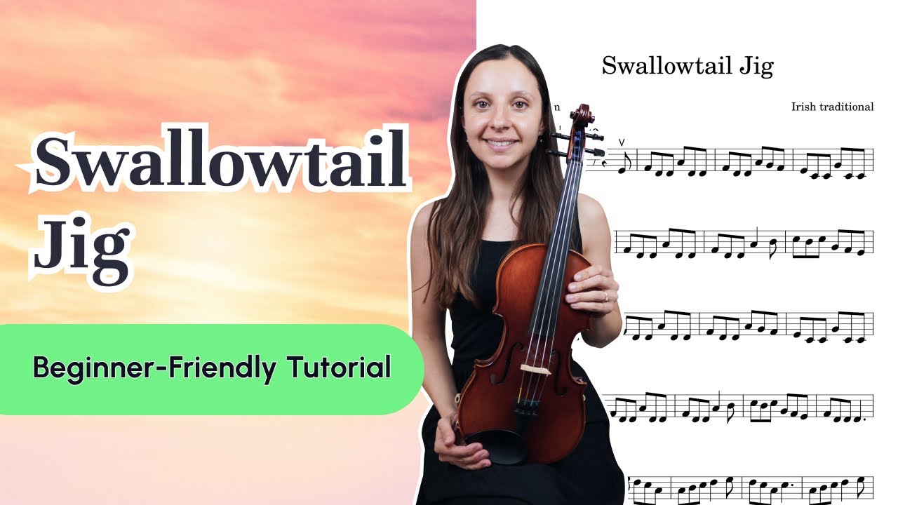 Swallowtail Jig for Beginners: Violin Tutorial That Works!