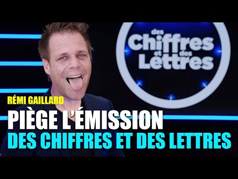 REMI GAILLARD PIEGE DES CHIFFRES ET DES LETTRES