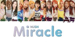 Cosmic Girls (WJSN/우주소녀) - 기적 같은 아이 (Miracle) Han/Rom/Eng Color Coded Lyrics