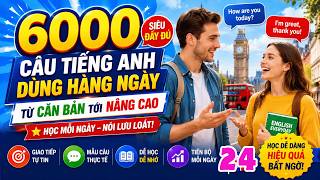 🎯 Từ Cơ Bản Đến Nâng Cao: 6000 Mẫu Câu Giao Tiếp Tiếng Anh Thay Đổi Trình Độ Của Bạn