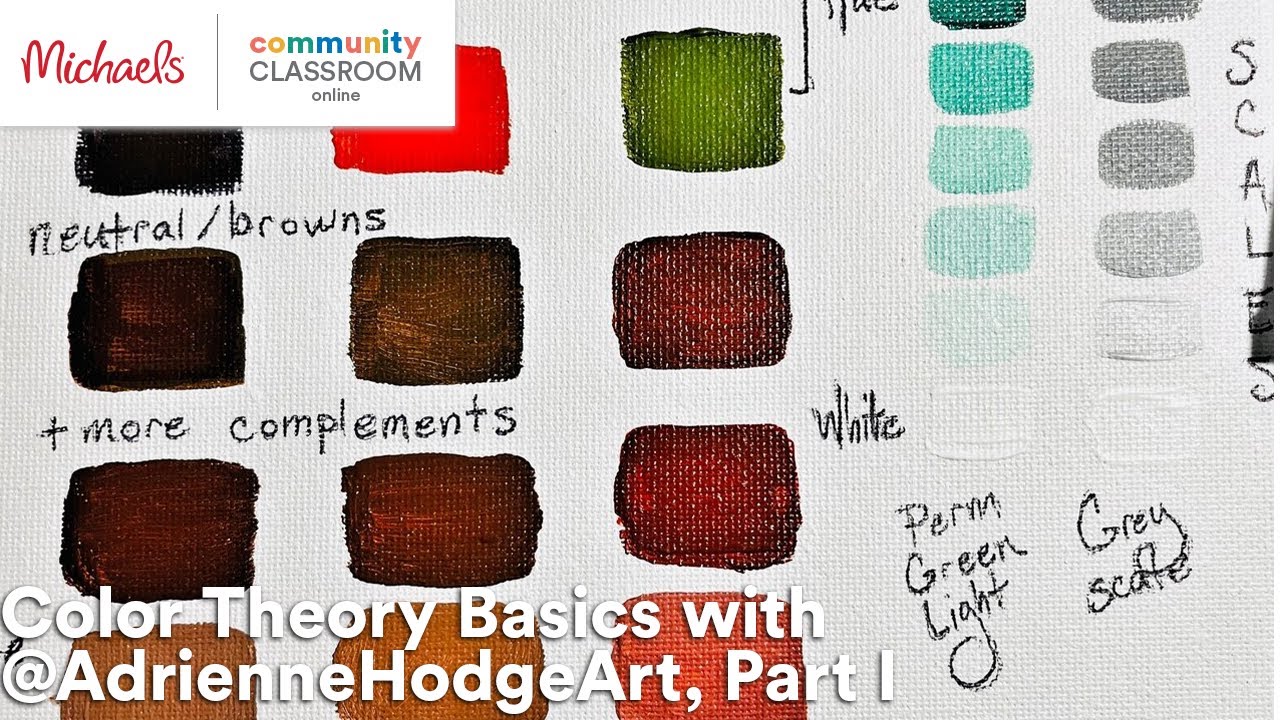 Online Class: Color Theory Basics with @AdrienneHodgeArt, Part I | Michaels