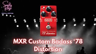 Video thumbnail for MXR Custom Badass 78 Distortion Pedal Demo   NO TALKING by Sandy Ridge Music
