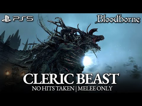 Cleric Beast Boss Fight (No Damage) [Bloodborne]