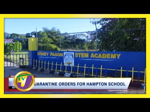 Quarantine Orders for Hampton School in Jamaica January 23 2021