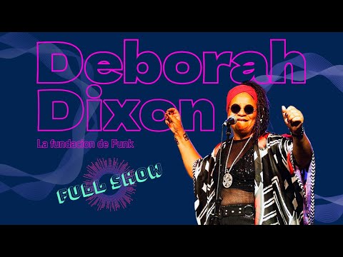 Deborah Dixon & La Fundacion del Funk en vivo