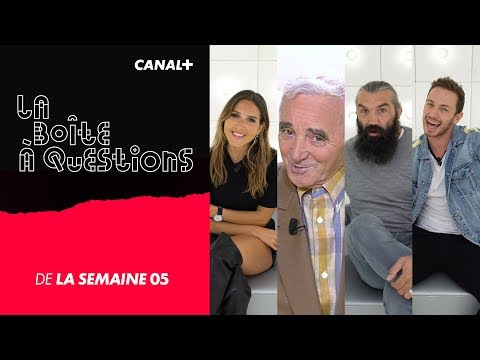 La Boîte à Questions de La Semaine – 05/10/2018