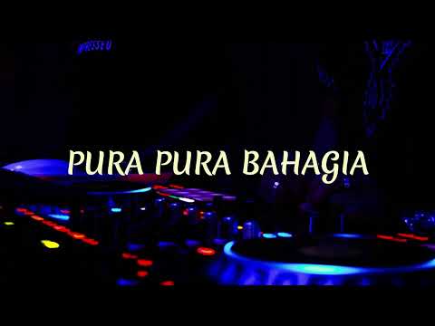PURA PURA BAHAGIA  - YOSHI HIRANO