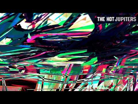 The Hot Jupiters - My Haven