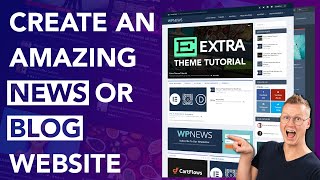Create A Blog or News Website Using The Extra Theme | For Beginners 2022
