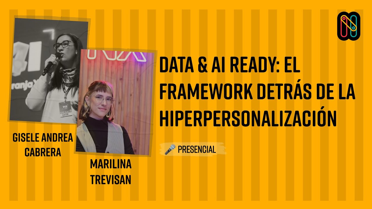 Data & AI Ready: el framework detrás de la hiperpersonalización